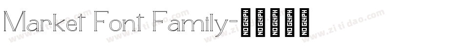 Market Font Family字体转换